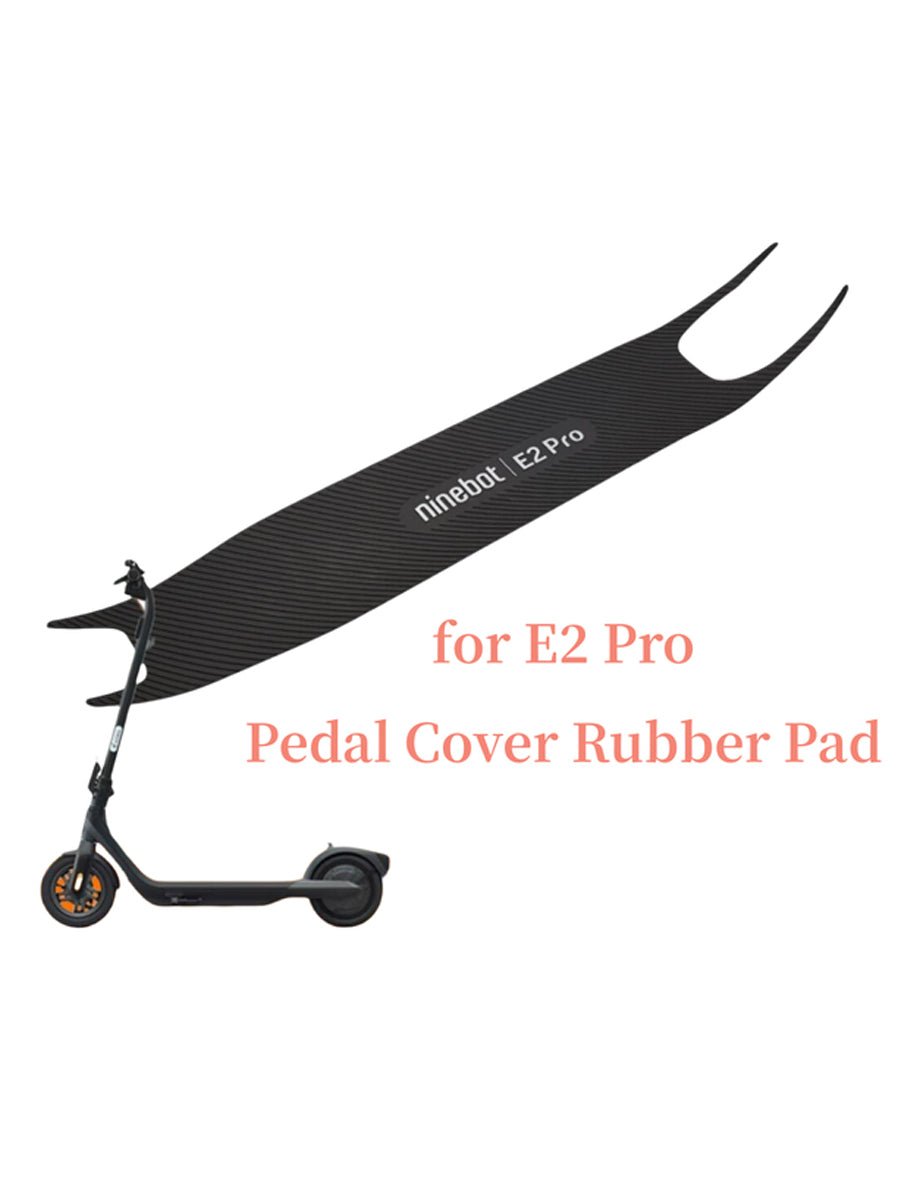 Original Foot Pad Assembly for NINEBOT E2 Pro Electric Scooter Pedal Cover Rubber Pad Spare Parts - ARRA SPORT
